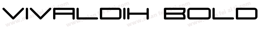 VivaldiH Bold字体转换
